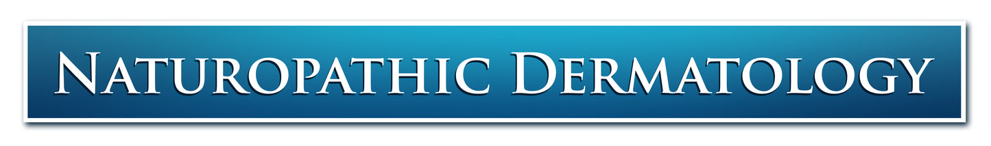 Naturopathic Dermatology